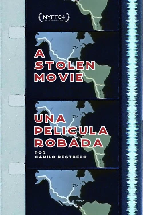 A Stolen Movie